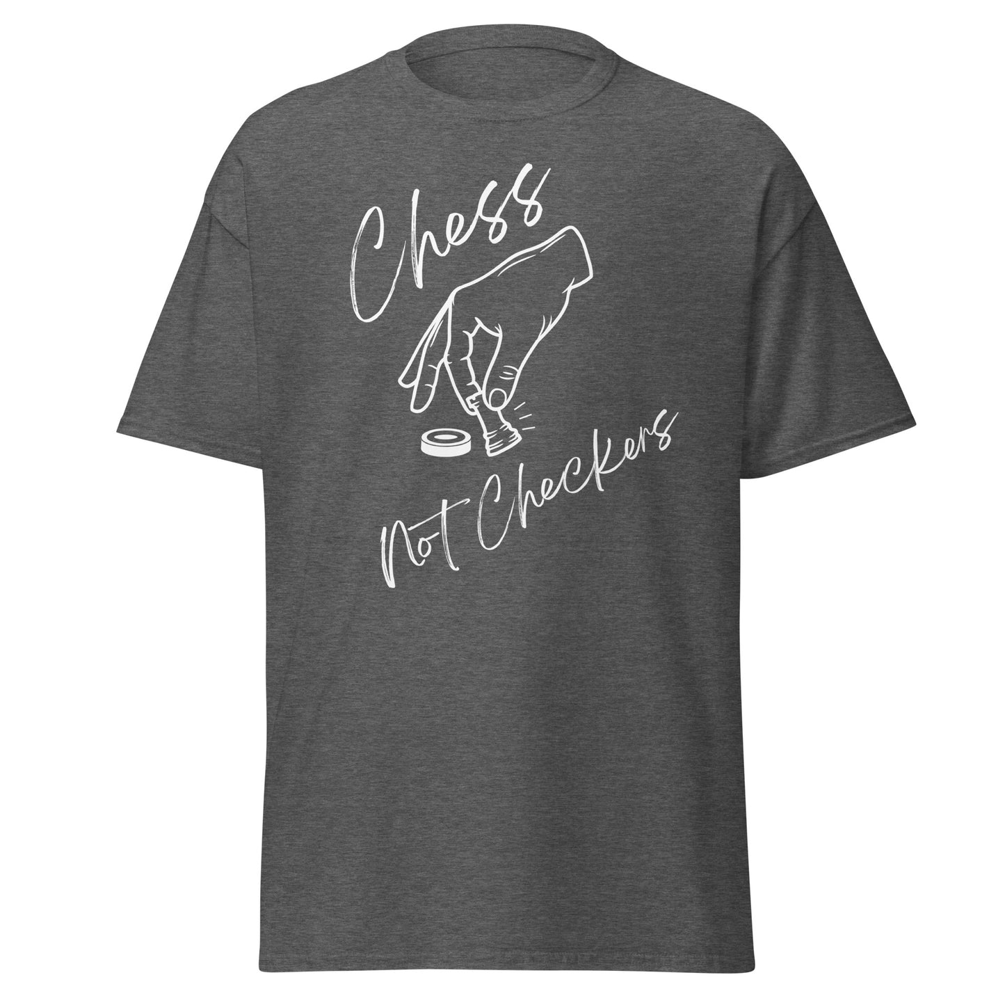 Chess not Checkers Tee